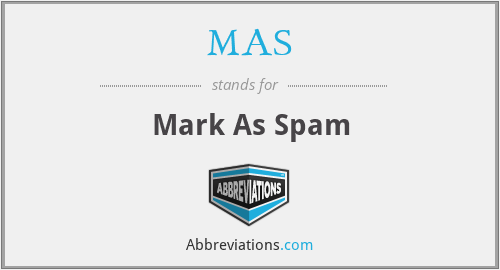MAS - Mark As Spam