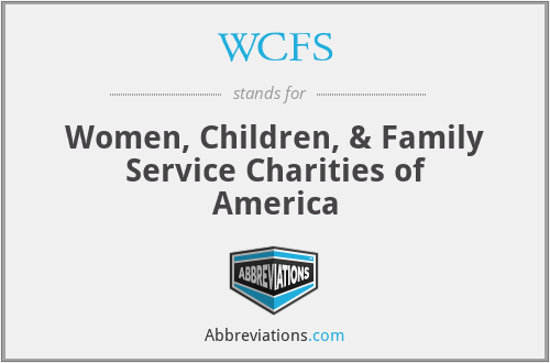 WCFS - Women, Children, & Family Service Charities of America