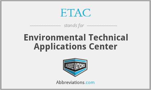 ETAC - Environmental Technical Applications Center