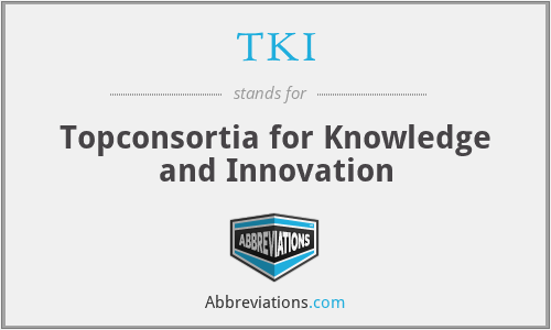 TKI - Topconsortia for Knowledge and Innovation