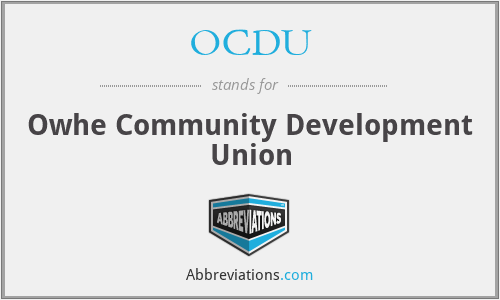 OCDU - Owhe Community Development Union