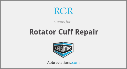 RCR - Rotator Cuff Repair