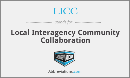 LICC - Local Interagency Community Collaboration