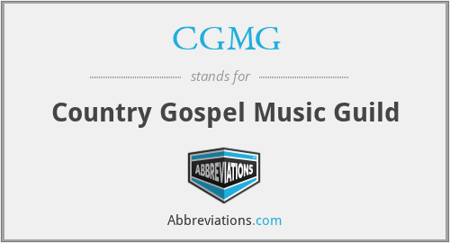 CGMG - Country Gospel Music Guild