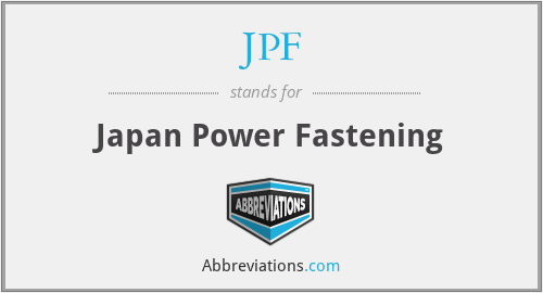 JPF - Japan Power Fastening