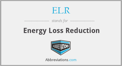 ELR - Energy Loss Reduction