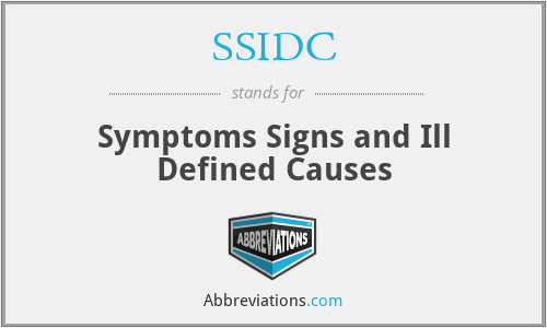 SSIDC - Symptoms Signs and Ill Defined Causes