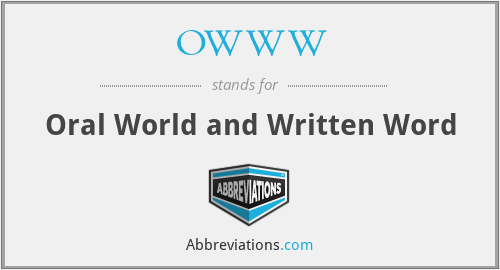 OWWW - Oral World and Written Word