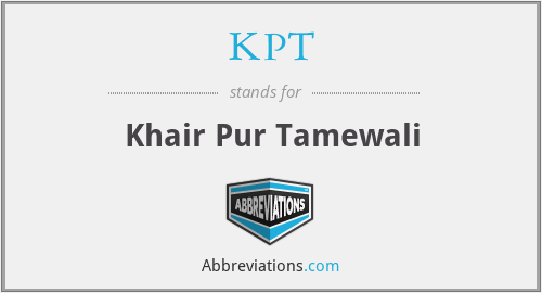 KPT - Khair Pur Tamewali