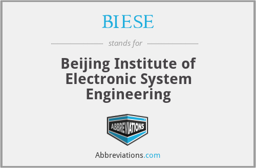 BIESE - Beijing Institute of Electronic System Engineering
