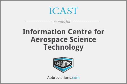 ICAST - Information Centre for Aerospace Science Technology