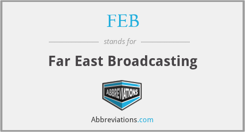 FEB - Far East Broadcasting