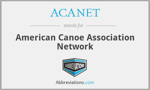 ACANET - American Canoe Association Network