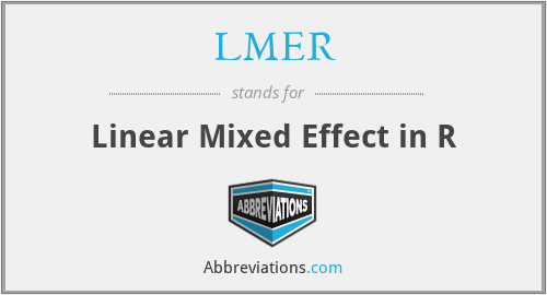LMER - Linear Mixed Effect in R
