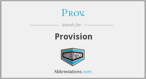 Prov. - Provision