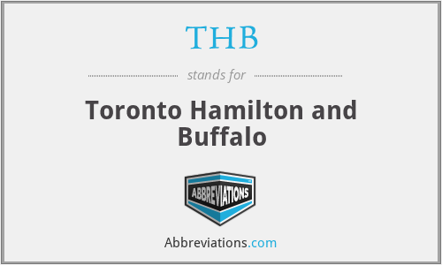 THB - Toronto Hamilton and Buffalo