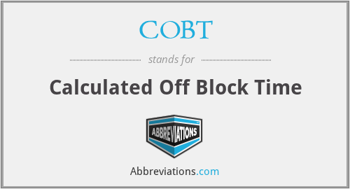 COBT - Calculated Off Block Time