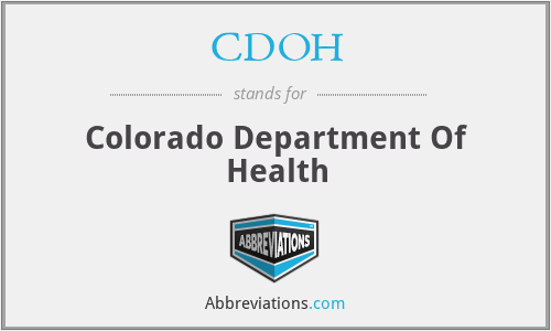 CDOH - Colorado Department Of Health