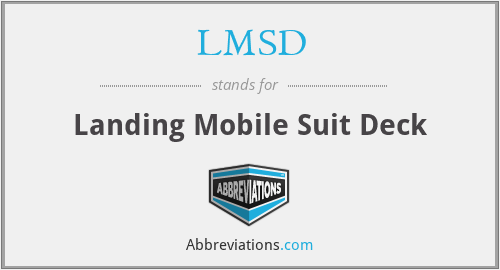 LMSD - Landing Mobile Suit Deck