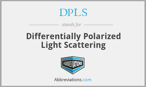 DPLS - Differentially Polarized Light Scattering