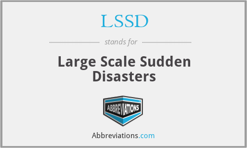 LSSD - Large Scale Sudden Disasters