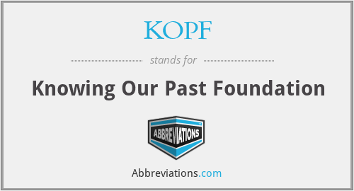 KOPF - Knowing Our Past Foundation