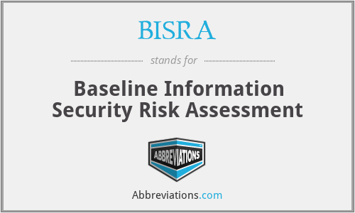 BISRA - Baseline Information Security Risk Assessment