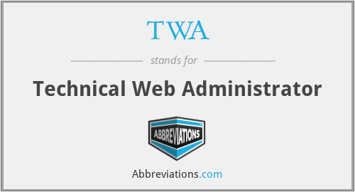 TWA - Technical Web Administrator