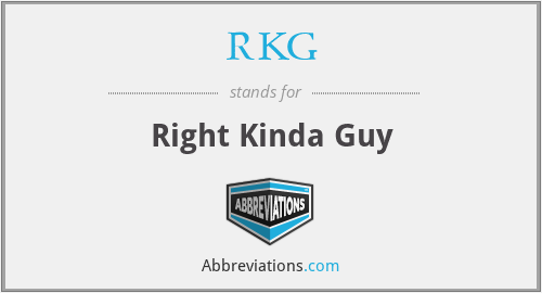 RKG - Right Kinda Guy