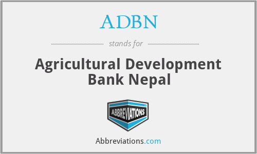 ADBN - Agricultural Development Bank Nepal
