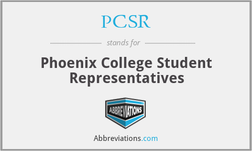 PCSR - Phoenix College Student Representatives