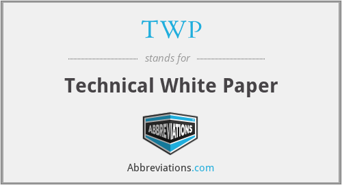 TWP - Technical White Paper