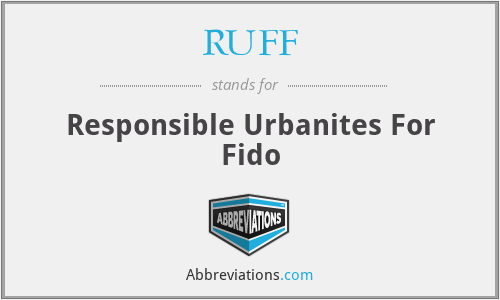 RUFF - Responsible Urbanites For Fido