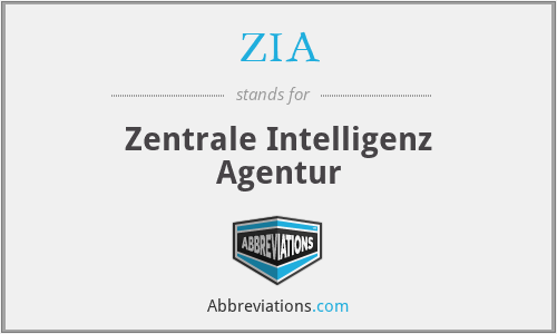 ZIA - Zentrale Intelligenz Agentur