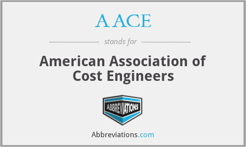 AACE - American Association of Cost Engineers