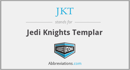 JKT - Jedi Knights Templar