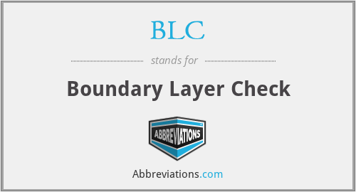 BLC - Boundary Layer Check