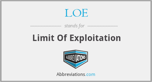 LOE - Limit Of Exploitation