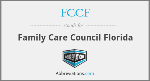 FCCF - Family Care Council Florida