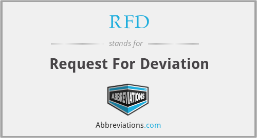 RFD - Request For Deviation