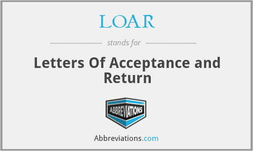 LOAR - Letters Of Acceptance and Return
