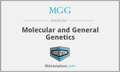 MGG - Molecular and General Genetics