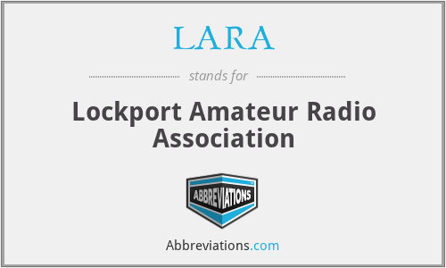 LARA - Lockport Amateur Radio Association