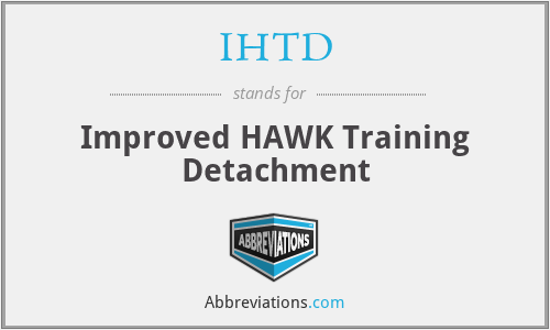 IHTD - Improved HAWK Training Detachment