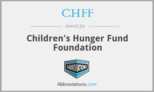 CHFF - Children's Hunger Fund Foundation