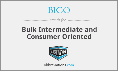 BICO - Bulk Intermediate and Consumer Oriented