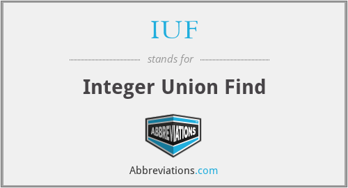 IUF - Integer Union Find