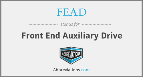 FEAD - Front End Auxiliary Drive
