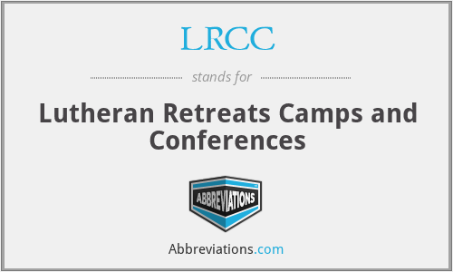 LRCC - Lutheran Retreats Camps and Conferences