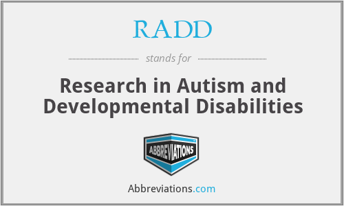 RADD - Research in Autism and Developmental Disabilities